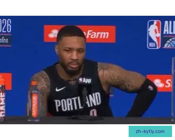 利拉德谈伤病非末日凡人更艰辛